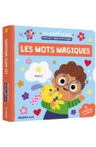 Premiers apprentissages - les mots magiques