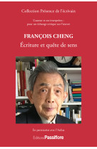 François cheng - écriture et quête de sens