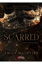 Scarred : la serie never after