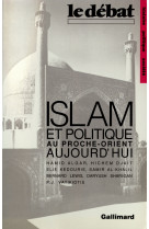 Islam et politique au proche-orient aujourd'hui