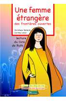 Une femme étrangère, des frontières ouvertes - cdrom