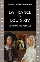 La france de louis xiv