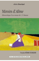 Miroirs d'"aline" - ethnocritique d'un roman de c. f. ramuz