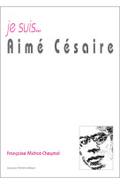 Je suis aimé césaire