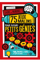 75 jeux malins pour futurs petits génies