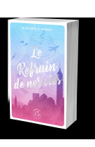 Le refrain de nos vies