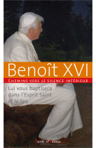 Lui vous baptisera dans l'esprit saint et le feu