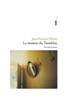 La maison du tremblay