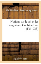 Notions sur le sol et les engrais en cochinchine