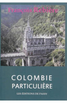 Colombie particuliere