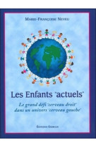 Les enfants "actuels"