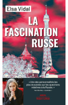 La fascination russe