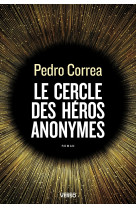 Le cercle des héros anonymes