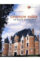 Demeure noble en haute normandie