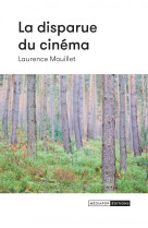 La disparue du cinéma