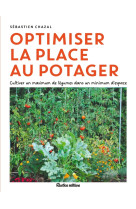 Optimiser la place au potager