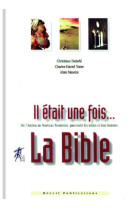 Il était une fois… la bible