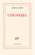 L'inespérée