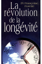 La révolution de la longévité