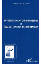 Investissements informatique et évaluation des performances