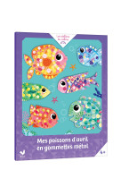 Mes poissons d'avril en gommettes métal - pochette avec accessoires