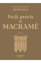 Petit précis de macramé