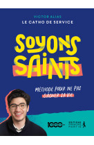 Soyons saints