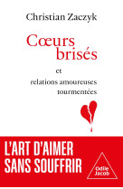 Coeurs brisés et relations amoureuses tourmentées