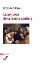 La péricope de la femme adultère