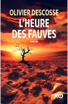 L'heure des fauves