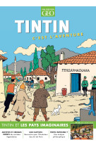 Tintin c'est l'aventure n°23 - tintin et les pays imaginaires