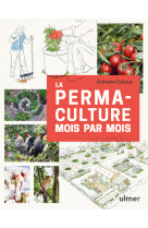 La permaculture mois par mois