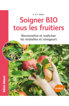 Soigner bio tous les fruitiers