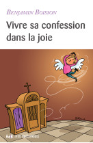 Vivre sa confession dans la joie