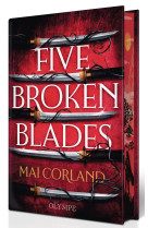 Five broken blades