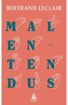 Malentendus