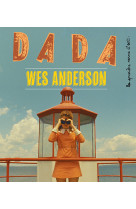 Wes anderson (revue dada 289)