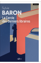 Le cercle des derniers libraires