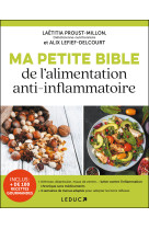 Ma petite bible de l'alimentation anti-inflammatoire