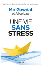 Une vie sans stress