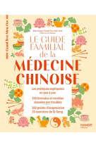 Le guide familial de la médecine chinoise