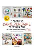 J'organise l'anniversaire de mon enfant