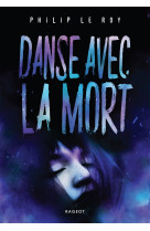 Danse avec la mort