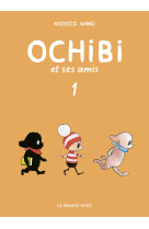 Ochibi et ses amis t1