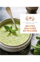 Soupes chaudes et froides