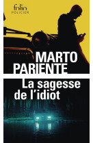 La sagesse de l'idiot