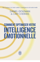 Comment optimiser votre intelligence émotionnelle