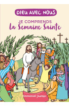 Je comprends la semaine sainte