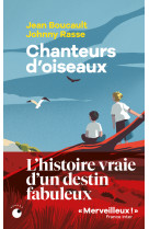 Chanteurs d'oiseaux