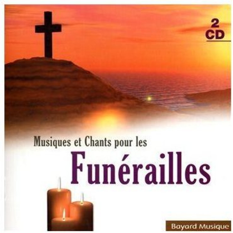 MUSIQUES ET CHANTS POUR LES FUNERAILLES - AUDIO - COLLECTIF - REVUES BAYARD